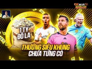 FIFA CLUB WORLD CUP 2025: SỐ TIỀN THƯỞNG KHỦNG CỠ NÀO MÀ AI CŨNG THÈM MUỐN?