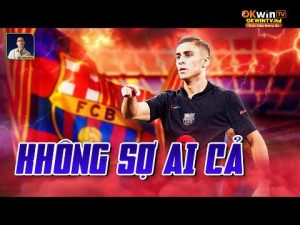 VÌ SAO FERMIN LOPEZ NGÀY CÀNG CHƠI HAY ĐẾN THẾ?