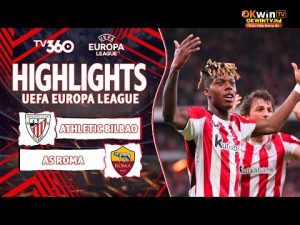 HIGHLIGHTS ATHLETIC BILBAO VS AS ROMA: NICO CÚ ĐÚP, HÀNG THỦ ROMA VỠ VỤN VÌ THẺ ĐỎ | EUROPA LEAGUE