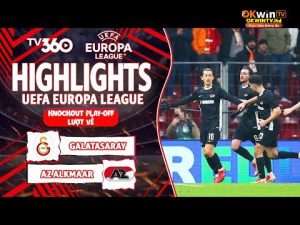 HIGHLIGHTS GALATASARAY VS AZ ALKMAAR: HÀNG CÔNG ĐẦY CỐNG HIẾN, VÉ ĐI TIẾP XỨNG ĐÁNG | EUROPA LEAGUE