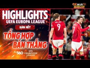 EUROPA LEAGUE 24/25 | TỔNG HỢP BÀN THẮNG: TUYỆT PHẨM CỦA QUỶ ĐỎ, PORRO TỎA SÁNG ĐÚNG LÚC